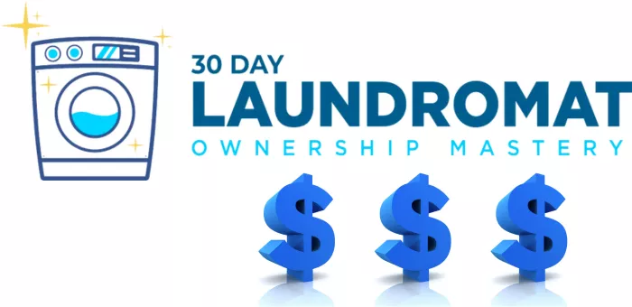 30 Day Laundromat Ownership Mastery Review